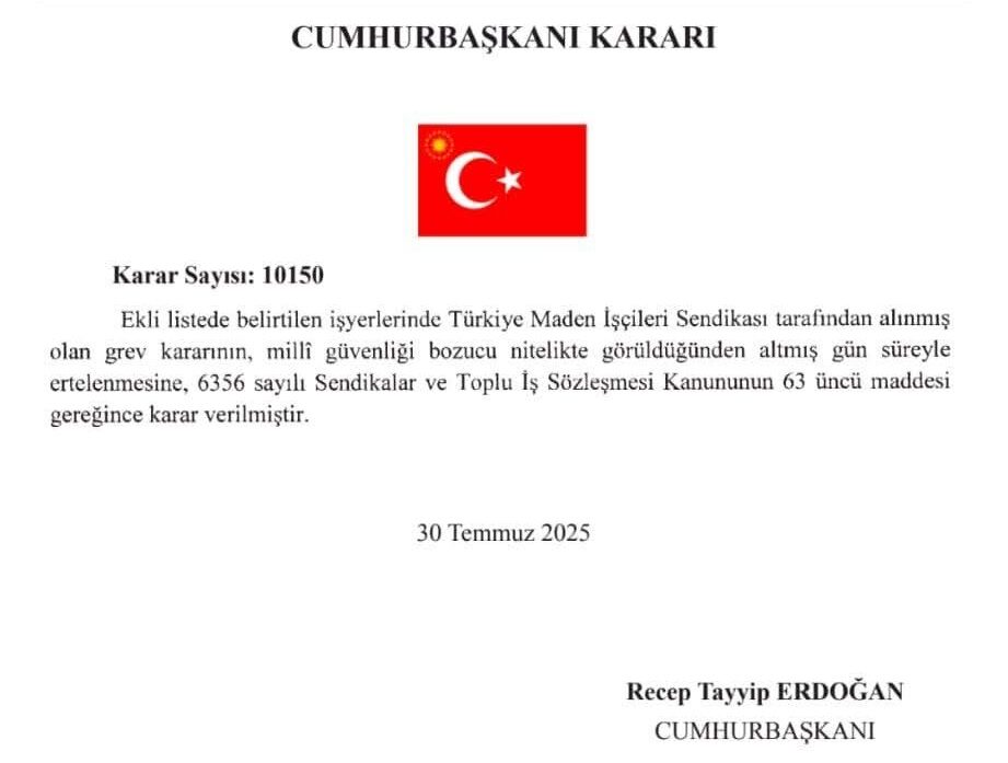 Maden İşçileri Sendikası’nın Grev Kararı Cumhurbaşkanı Kararıyla 60 Gün Ertelendi