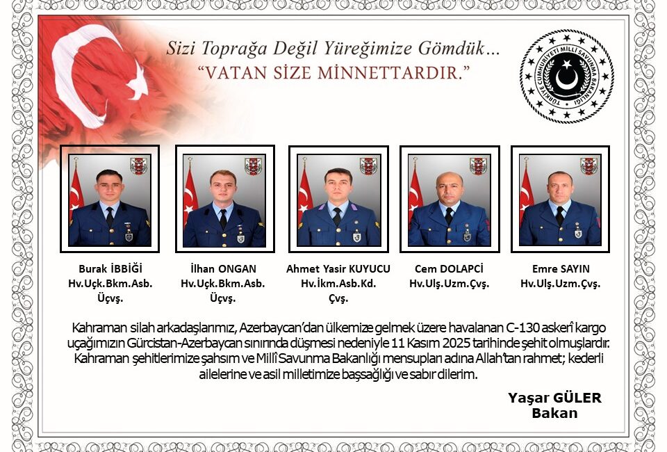 &nbsp; &nbsp; MSB’den Acı