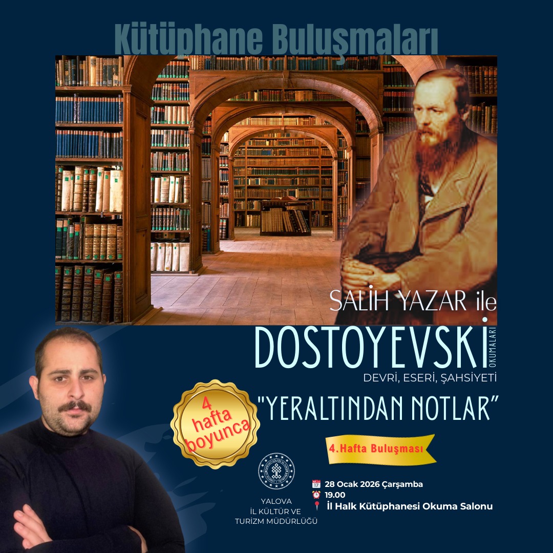 Yalova’da Kütüphane Buluşmaları “Dostoyevski Okumaları” İle Final Yapıyor