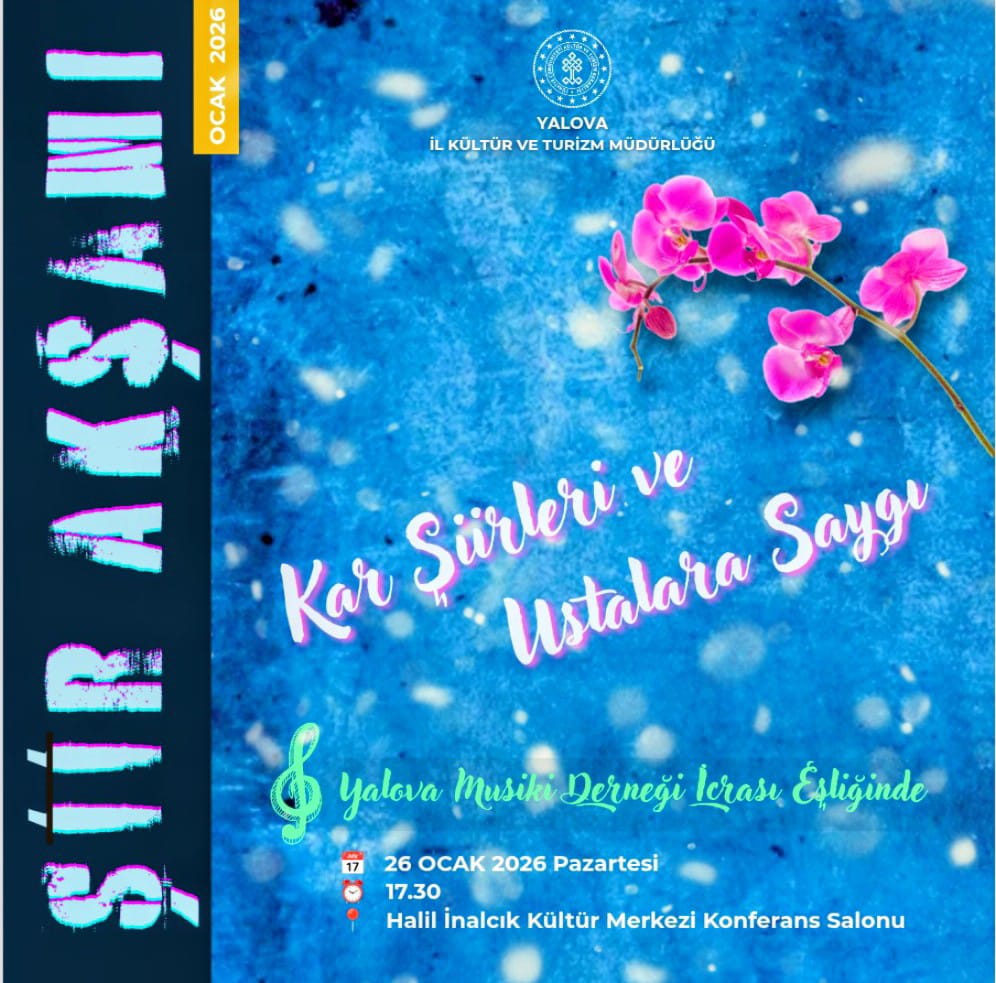 Yalova’da “Kar Şiirleri ve Ustalara Saygı” Programı Düzenlenecek